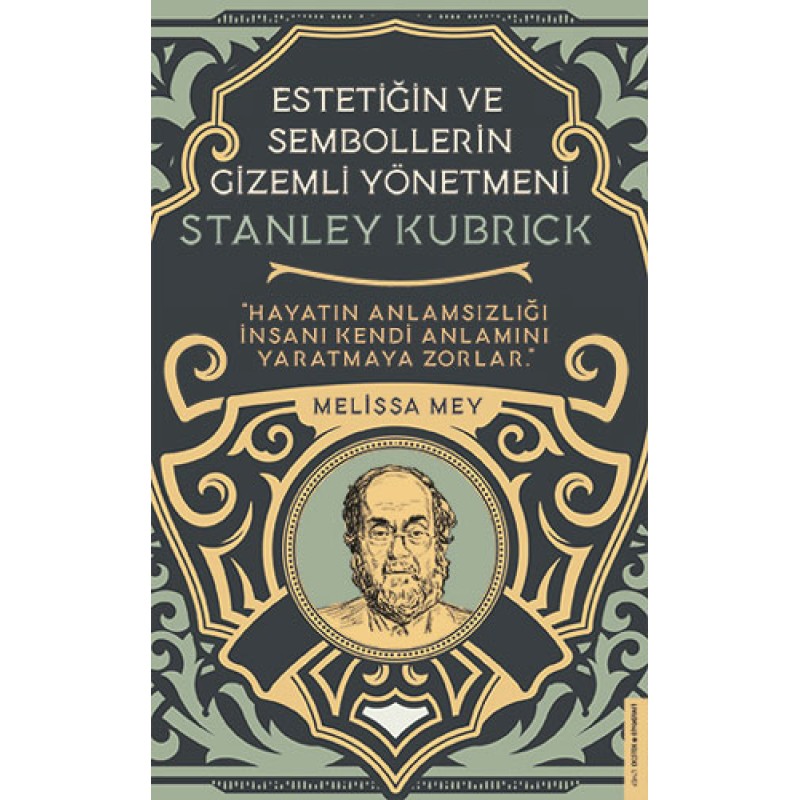 Stanley Kubrick - Estetiğin ve Sembollerin Gizemli Yönetmeni Stanley Kubrick - Estetiğin ve Sembollerin Gizemli Yönetmeni