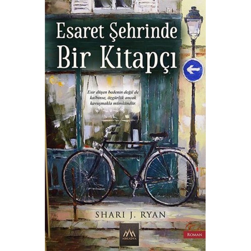 Esaret Şehrinde Bir Kitapçı Esaret Şehrinde Bir Kitapçı