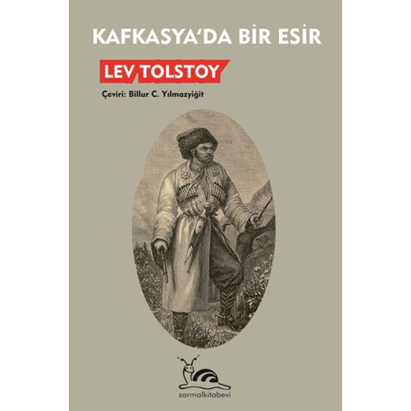 Kafkasya’da Bir Esir Kafkasya’da Bir Esir