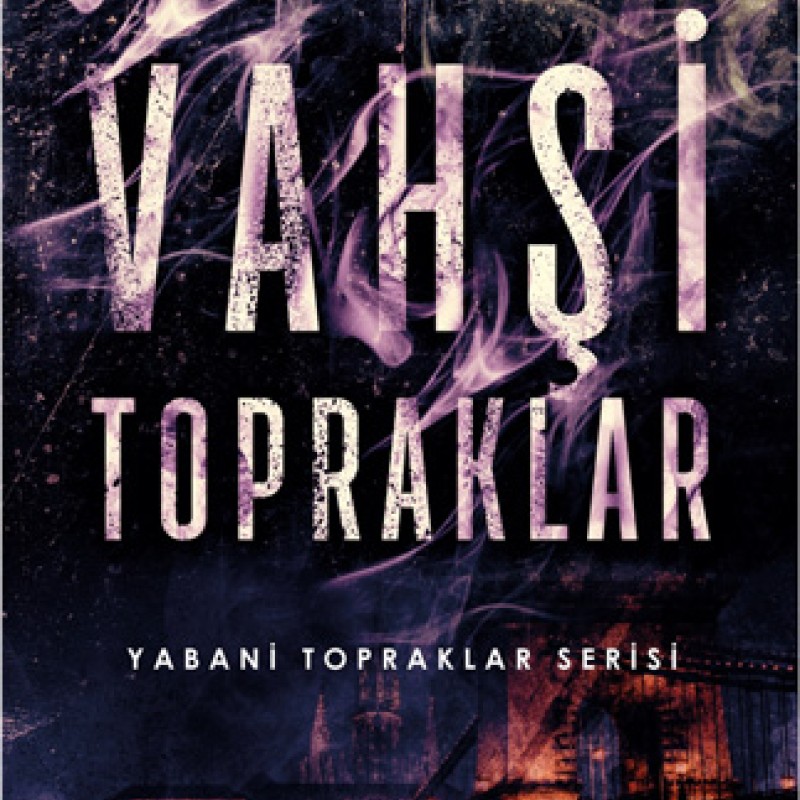 Vahşi Topraklar Vahşi Topraklar