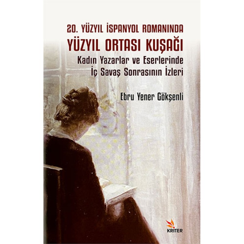 20. Yüzyıl İspanyol Romanında Yüzyıl Ortası Kuşağı 20. Yüzyıl İspanyol Romanında Yüzyıl Ortası Kuşağı