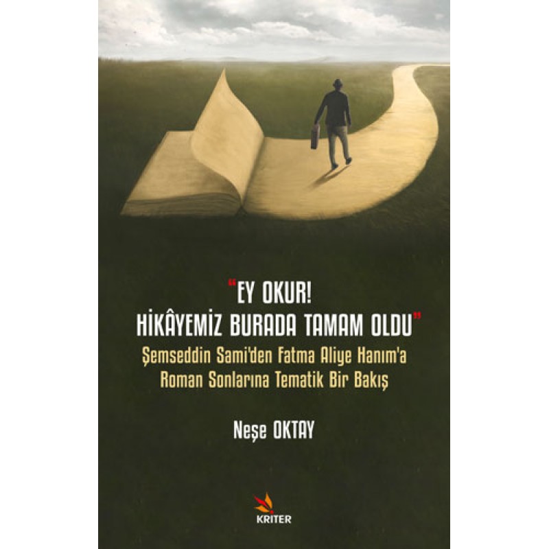 ''Ey Okur! Hikâyemiz Burada Tamam Oldu'' ''Ey Okur! Hikâyemiz Burada Tamam Oldu''