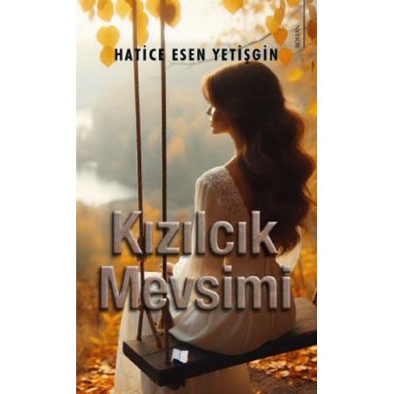 Kızılcık Mevsimi Kızılcık Mevsimi