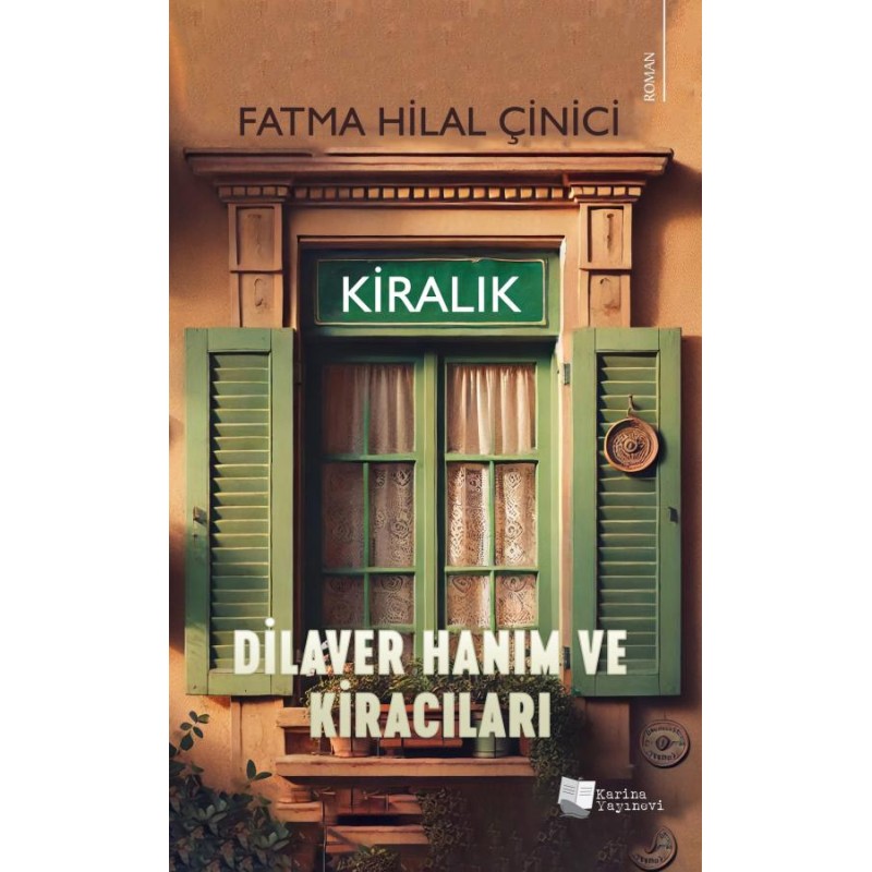 Dilaver Hanım ve Kiracıları Dilaver Hanım ve Kiracıları