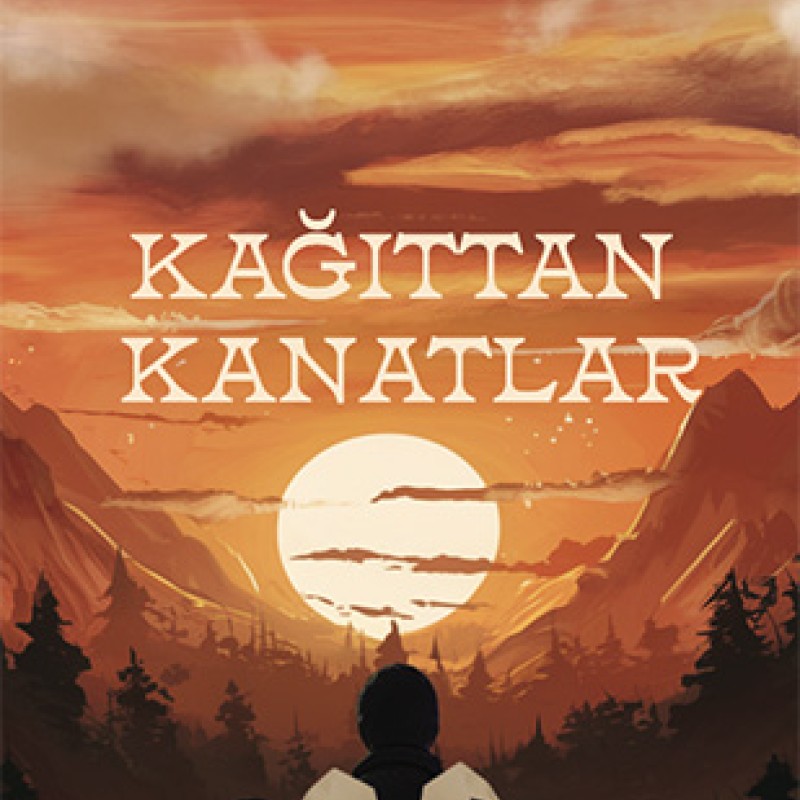 Kağıttan Kanatlar Kağıttan Kanatlar