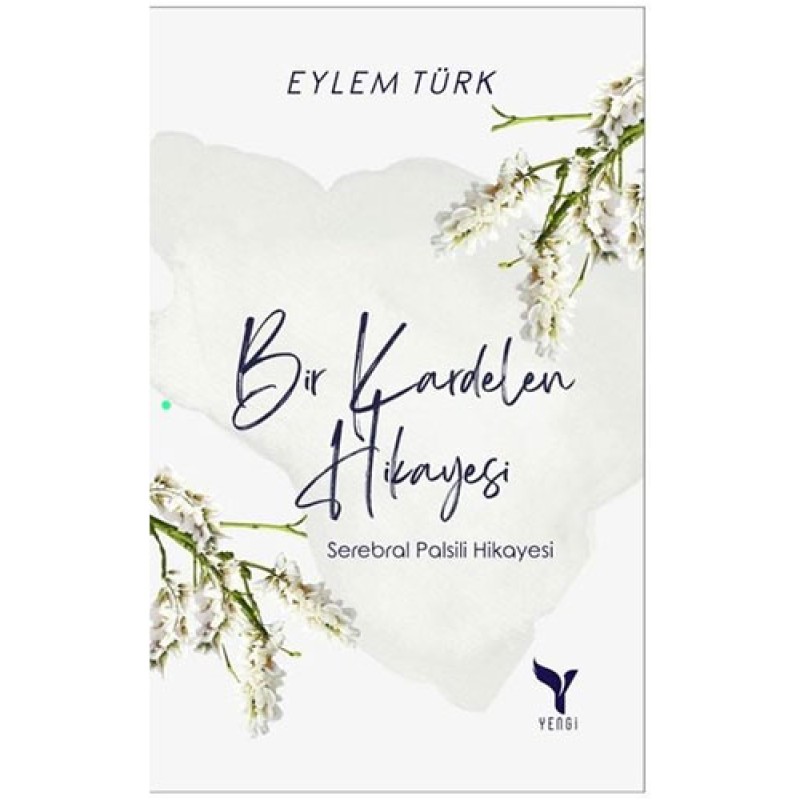 Bir Kardelen Hikayesi