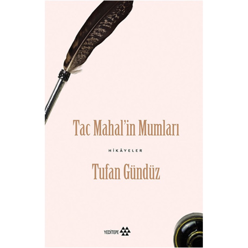 Tac Mahal’in Mumları Tac Mahal’in Mumları