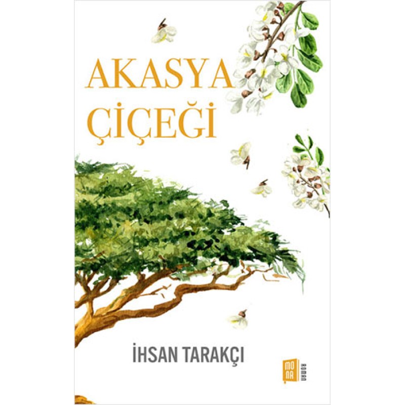 Akasya Çiçeği Akasya Çiçeği