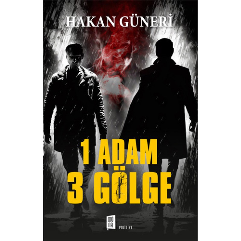 1 Adam 3 Gölge 1 Adam 3 Gölge