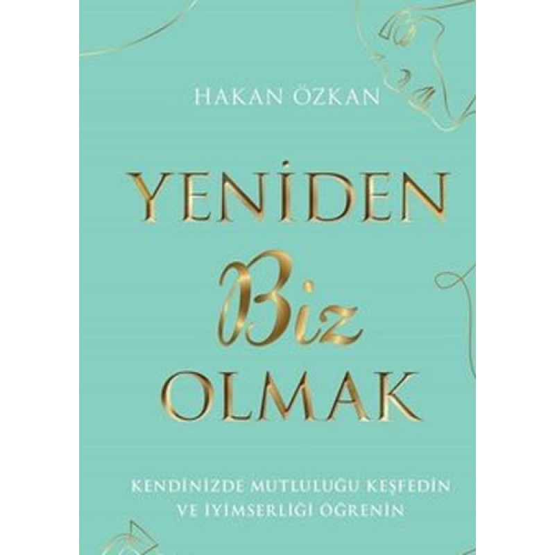 Yeniden Biz Olmak