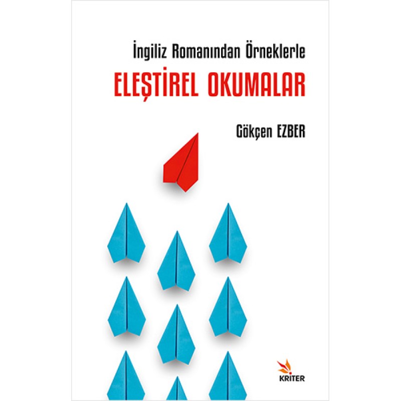 İngiliz Romanından Örneklerle Eleştirel Okumalar