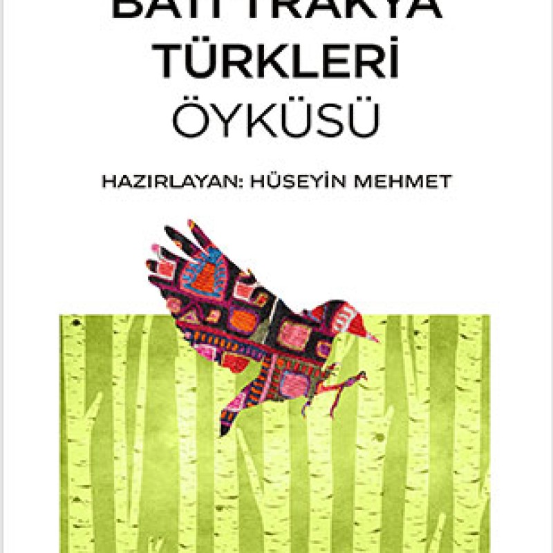 Günümüz Batı Trakya Türkleri Öyküsü
