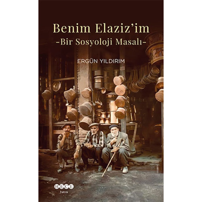 Benim Elaziz’im Benim Elaziz’im