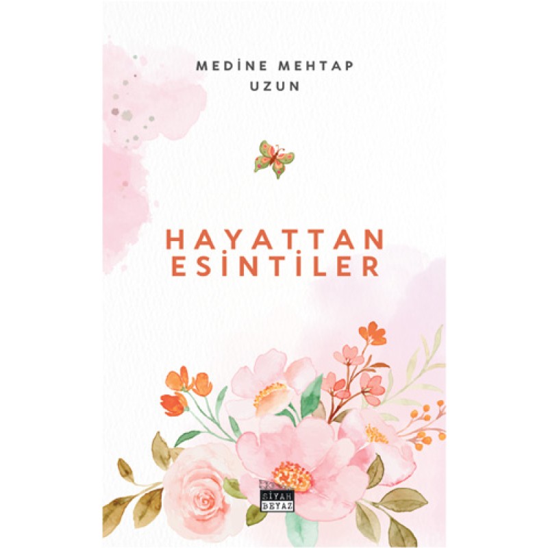 Hayattan Esintiler Hayattan Esintiler