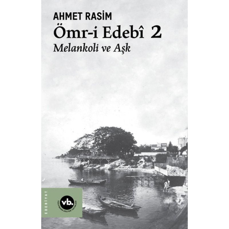 Ömr-i Edebî - 2 Ömr-i Edebî - 2