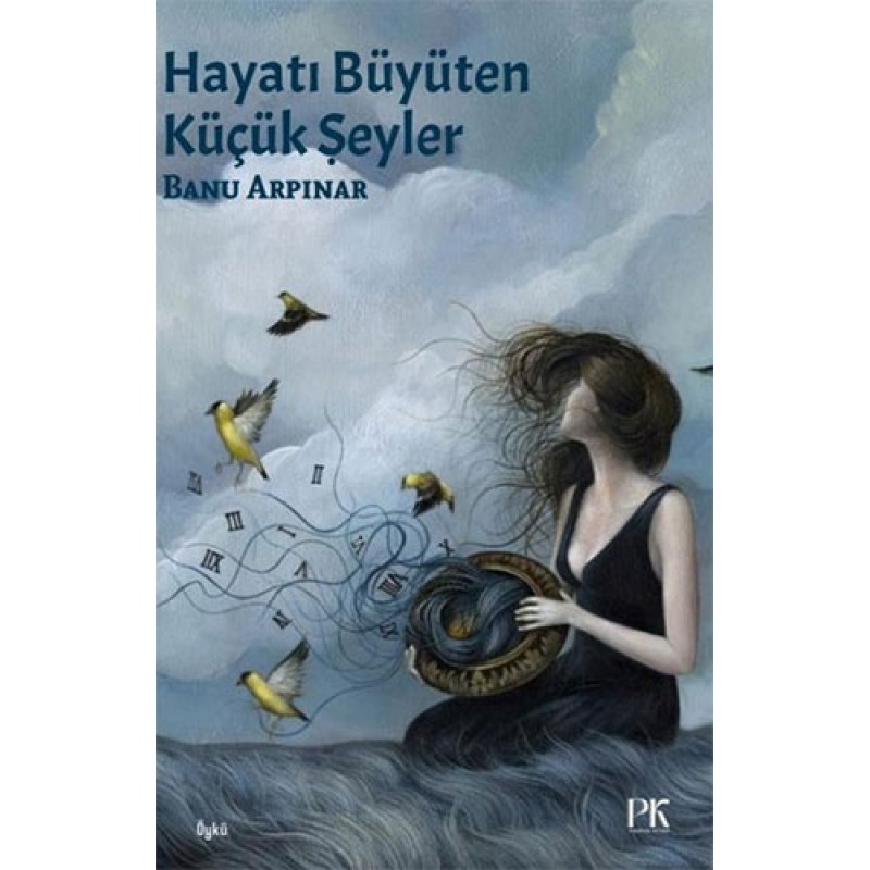 Hayatı Büyüten Küçük Şeyler Hayatı Büyüten Küçük Şeyler