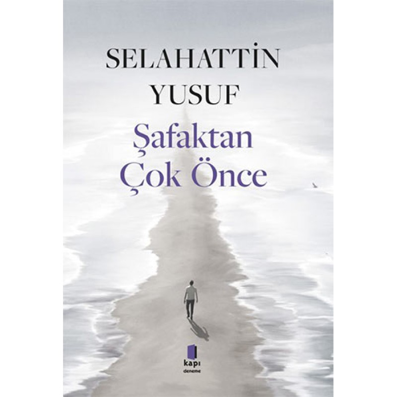 Şafaktan Çok Önce Şafaktan Çok Önce