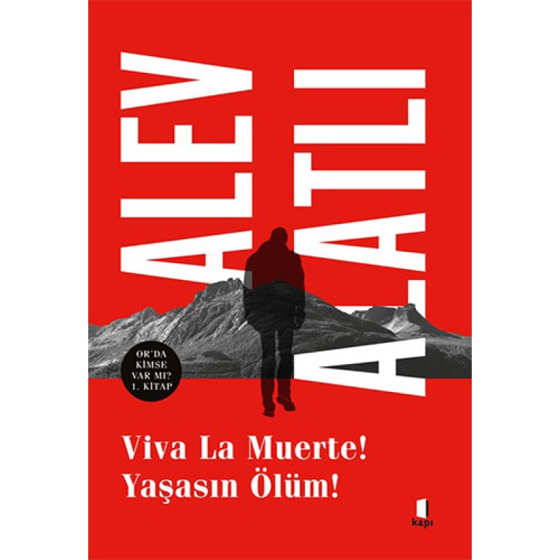Viva La Muerte! Yaşasın Ölüm! Viva La Muerte! Yaşasın Ölüm!