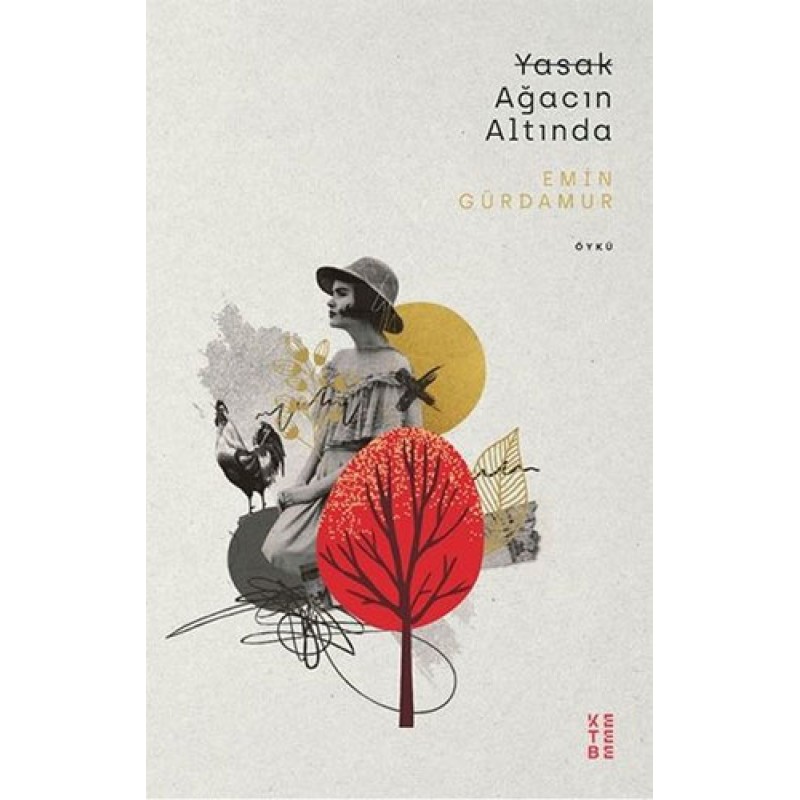 Yasak Ağacın Altında Yasak Ağacın Altında