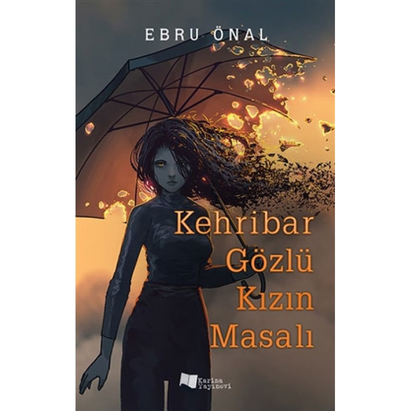 Kehribar Gözlü Kızın Masalı Kehribar Gözlü Kızın Masalı