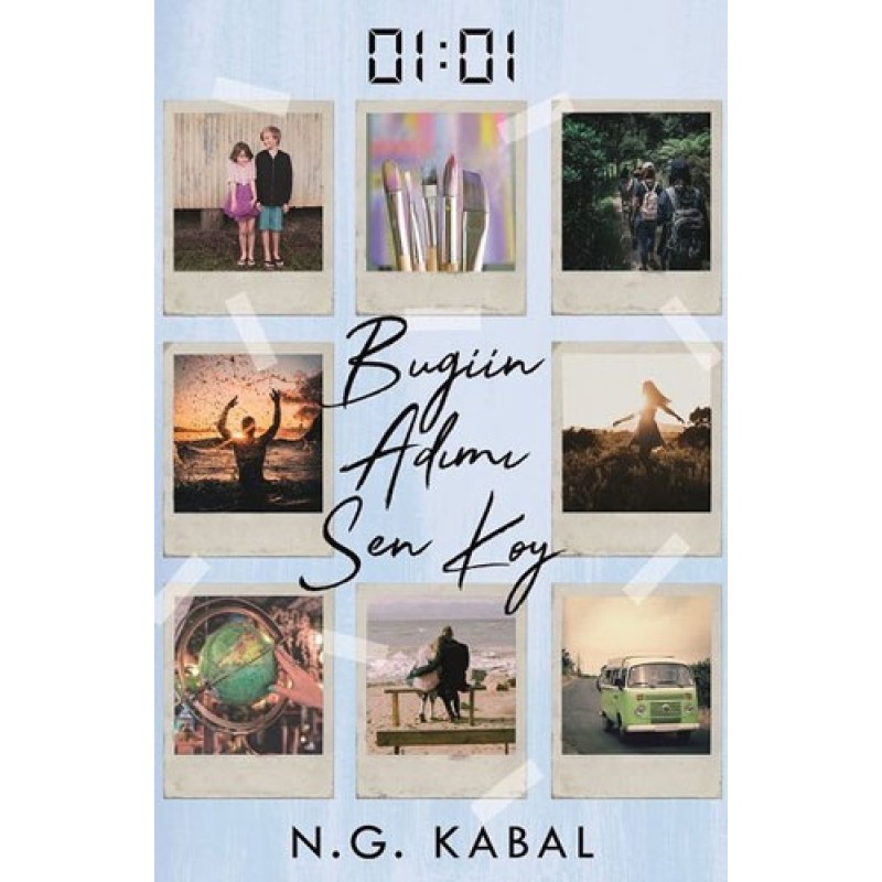 01:01 Bugün Adımı Sen Koy (Ciltli) 01:01 Bugün Adımı Sen Koy (Ciltli)