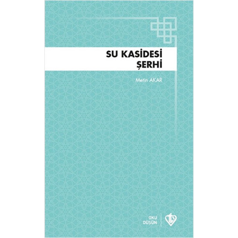 Su Kasidesi Şerhi