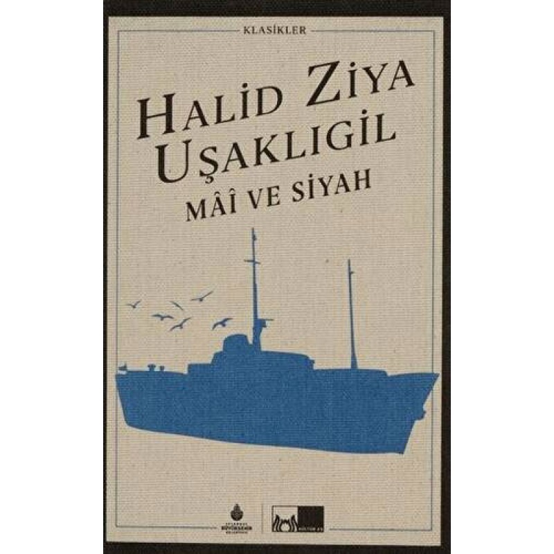 Mai ve Siyah (Ciltli) Mai ve Siyah (Ciltli)