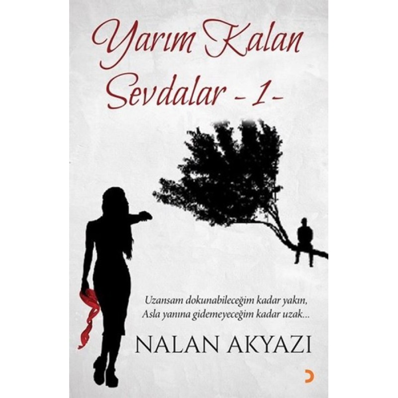 Yarım Kalan Sevdalar - 1 Yarım Kalan Sevdalar - 1