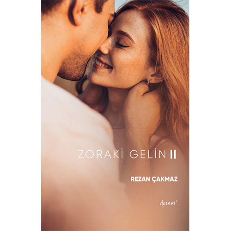 Zoraki Gelin 2