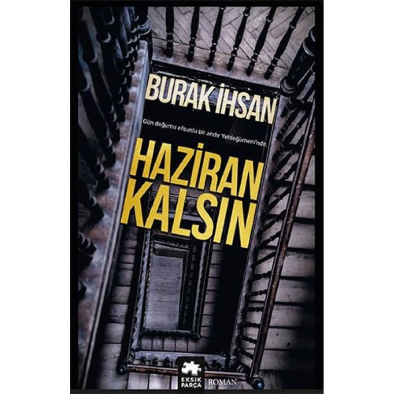 Haziran Kalsın Haziran Kalsın