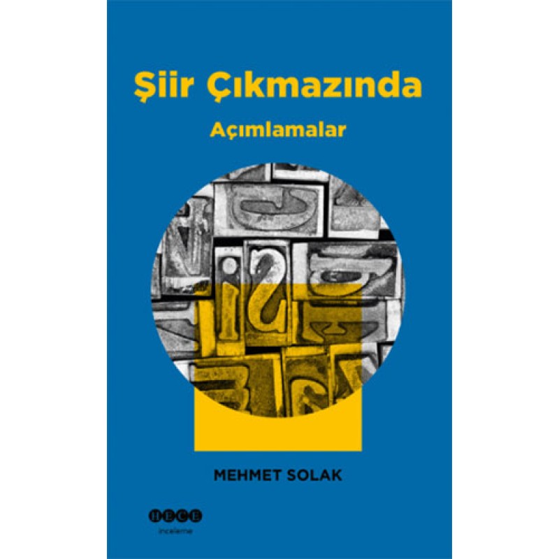 Şiir Çıkmazında Açımlamalar Şiir Çıkmazında Açımlamalar