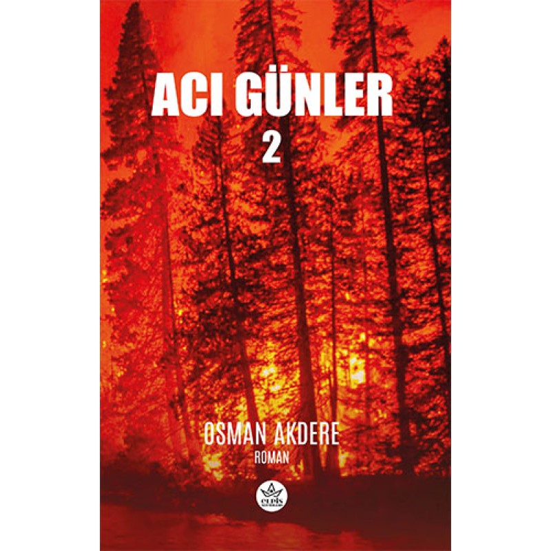 Acı Günler 2 Acı Günler 2