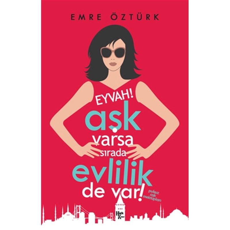 Eyvah! Aşk Varsa Sırada Evlilik de Var! Eyvah! Aşk Varsa Sırada Evlilik de Var!