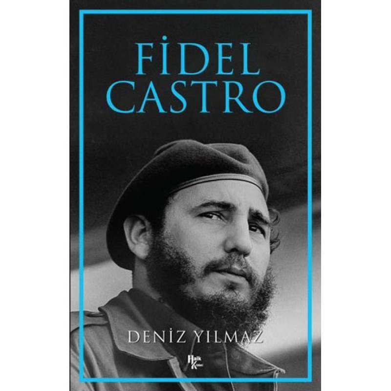 Fidel Castro Fidel Castro