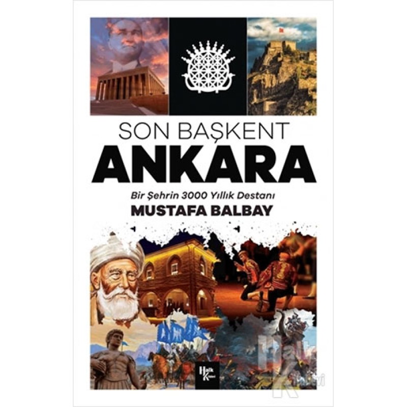 Son Başkent Ankara Son Başkent Ankara