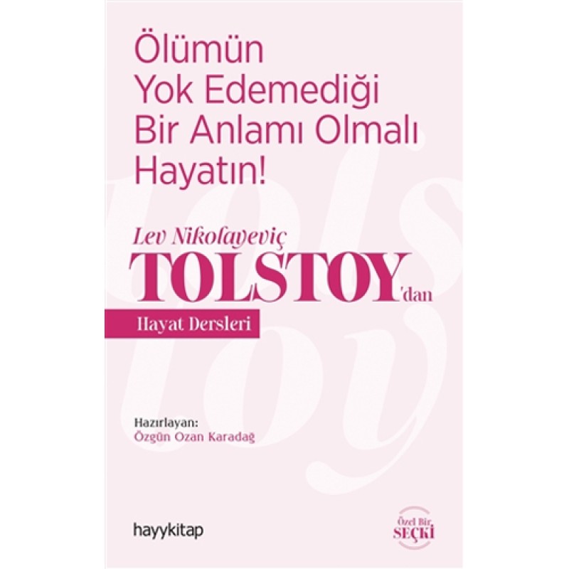 Tolstoy’dan Hayat Dersleri