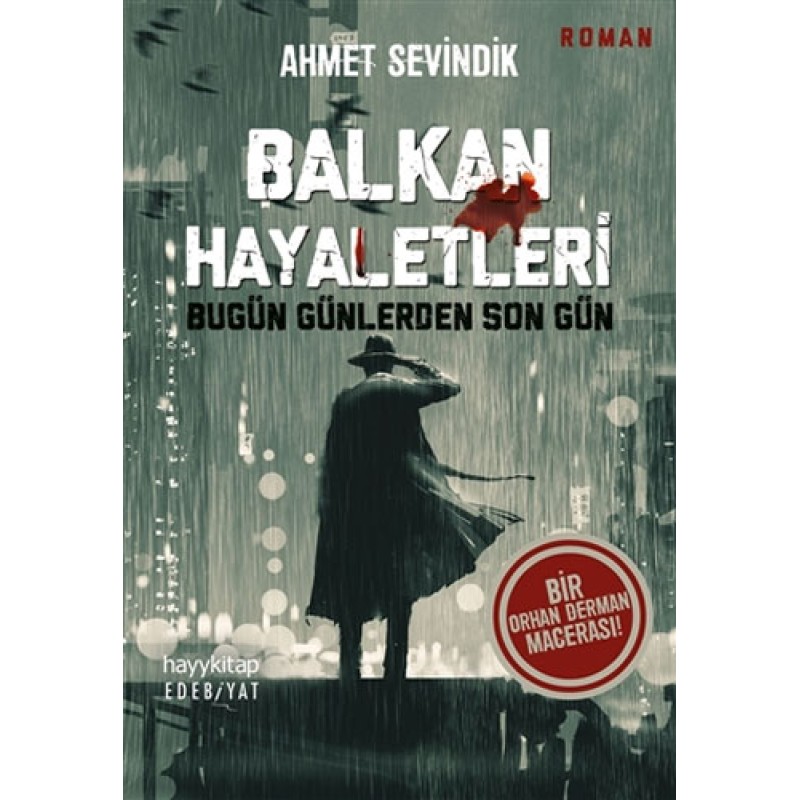 Balkan Hayaletleri Balkan Hayaletleri
