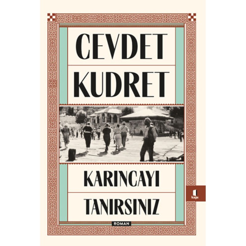 Karıncayı Tanırsınız Karıncayı Tanırsınız