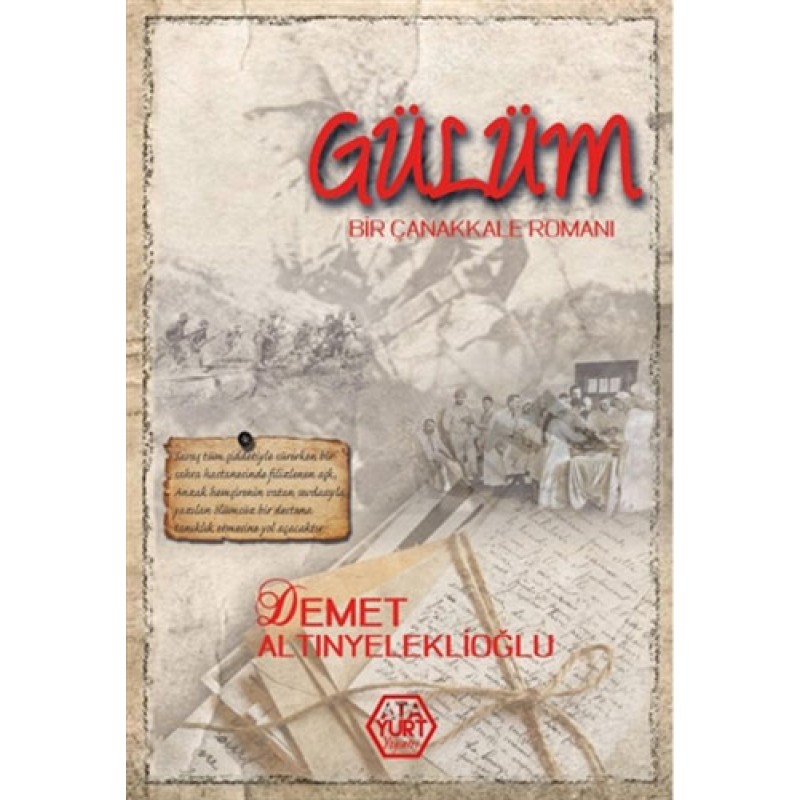 Gülüm - Bir Çanakkale Romanı