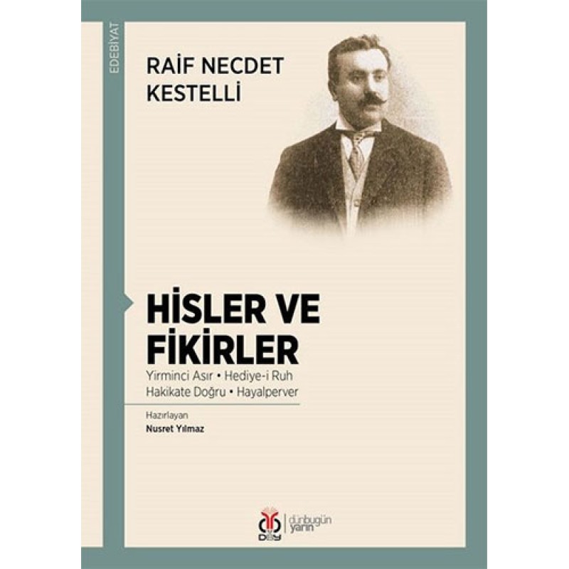 Hisler ve Fikirler Hisler ve Fikirler