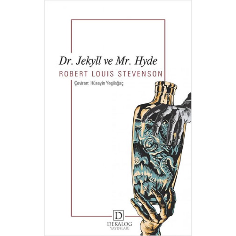 Dr. Jekyll ve Mr. Hyde Dr. Jekyll ve Mr. Hyde