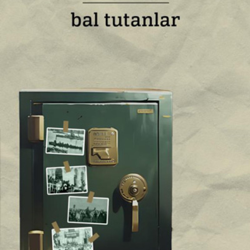 Bal Tutanlar Bal Tutanlar