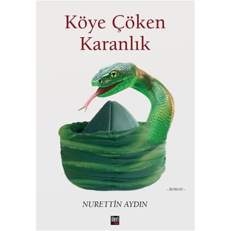 Köye Çöken Karanlık Köye Çöken Karanlık
