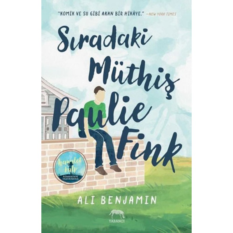 Sıradaki Müthiş Paulie Fink (Ciltli) Sıradaki Müthiş Paulie Fink (Ciltli)