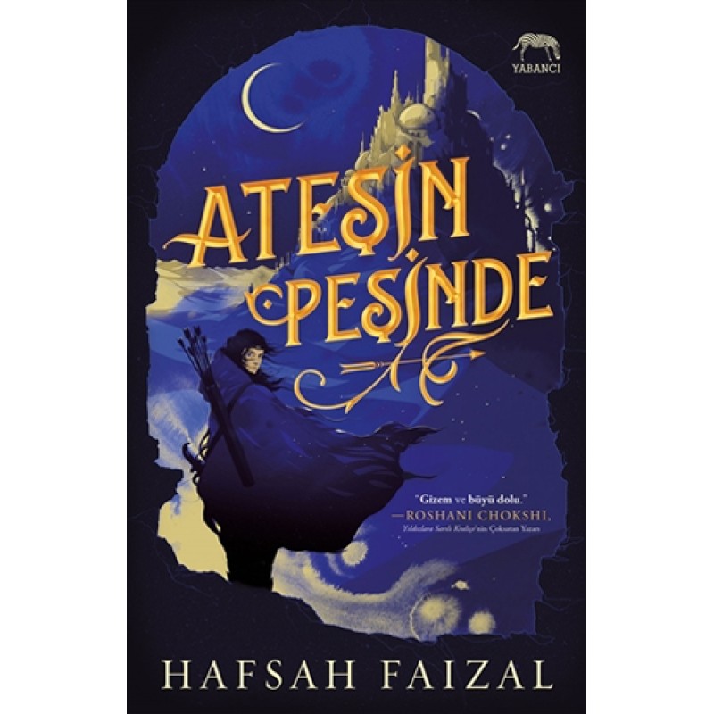 Ateşin Peşinde (Ciltli) Ateşin Peşinde (Ciltli)