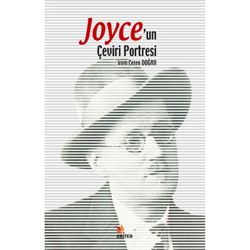 Joyce’un Çeviri Portresi Joyce’un Çeviri Portresi