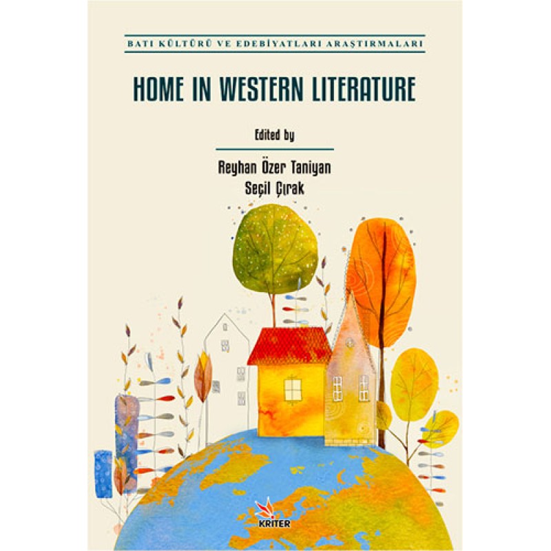 Home In Western Literature Home In Western Literature