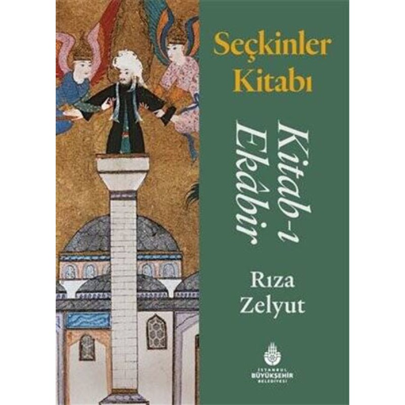Seçkinler Kitabı (Ciltli) Seçkinler Kitabı (Ciltli)