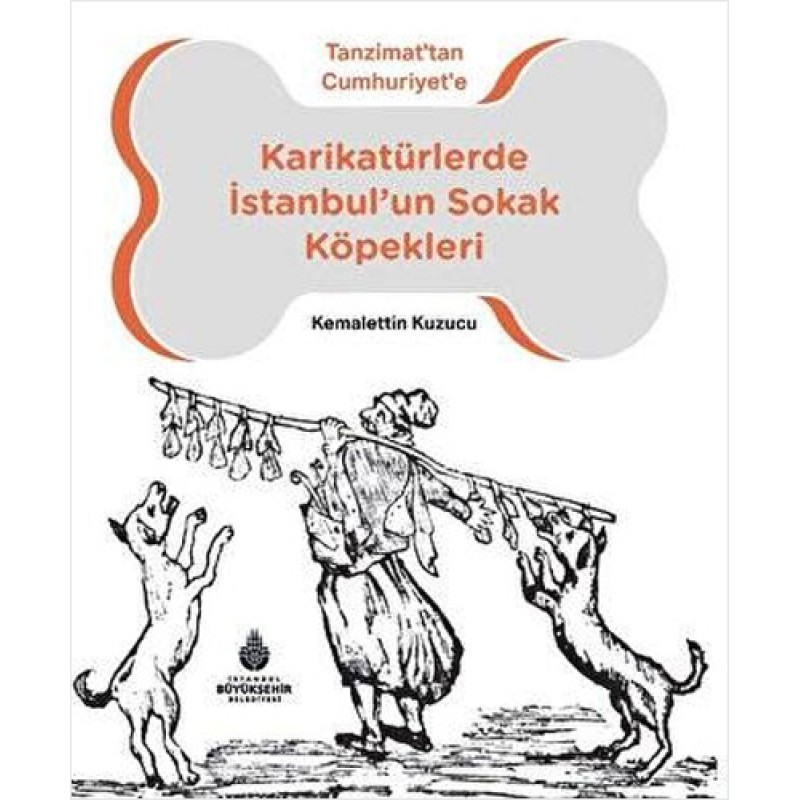 Karikatürlerde İstanbul'un Sokak Köpekleri Karikatürlerde İstanbul'un Sokak Köpekleri