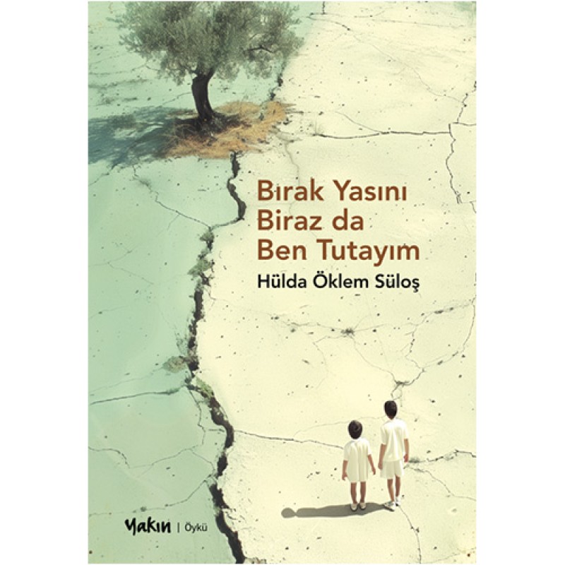 Bırak Yasını Biraz da Ben Tutayım Bırak Yasını Biraz da Ben Tutayım